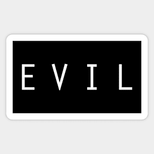 Evil Colourless design Magnet